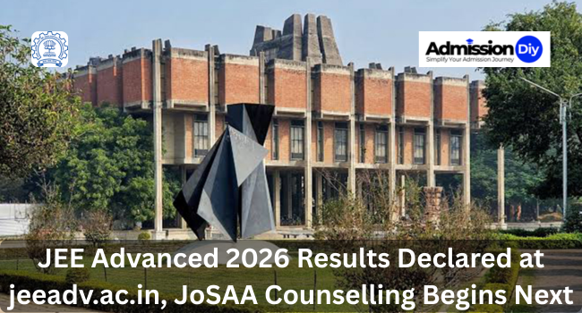 JEE Advanced 2026 Results Declared at jeeadv.ac.in, JoSAA Counselling Begins Next